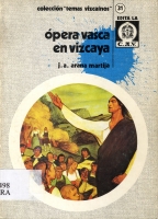 Cubierta del libro Ópera vasca en Vizcaya (Caja de Ahorros Viacaina, 1977)